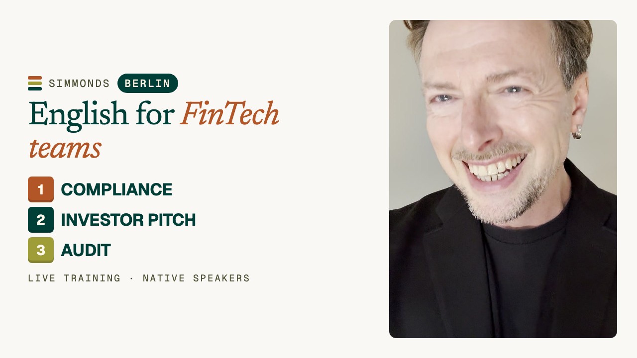 Business English for FinTech in Berlin: Compliance, Pitches & Audits