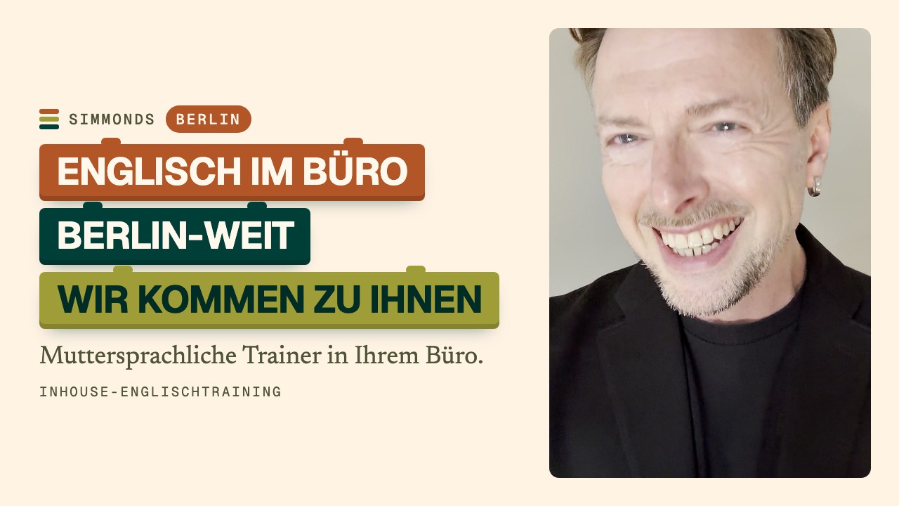 Inhouse-Englischtraining Berlin: Wir kommen in Ihr Büro