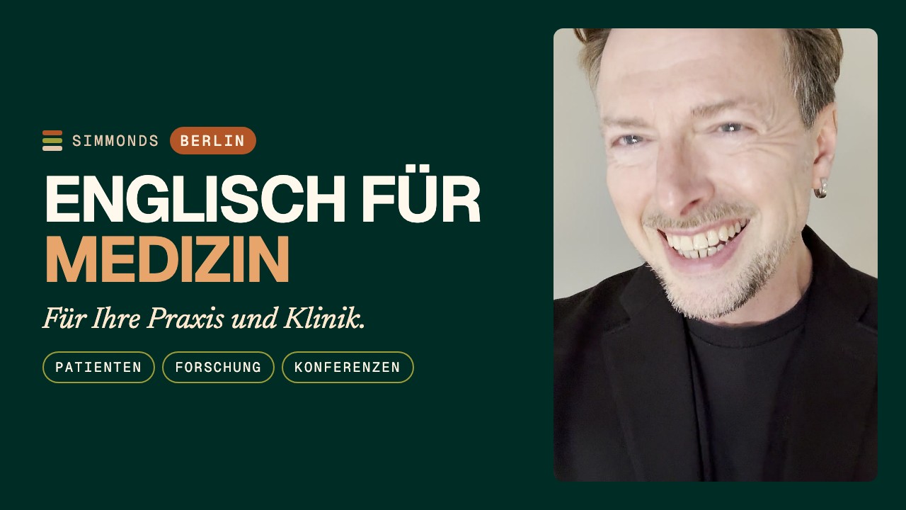 Englisch für Medizin in Berlin: Patienten, Forschung & Konferenzen