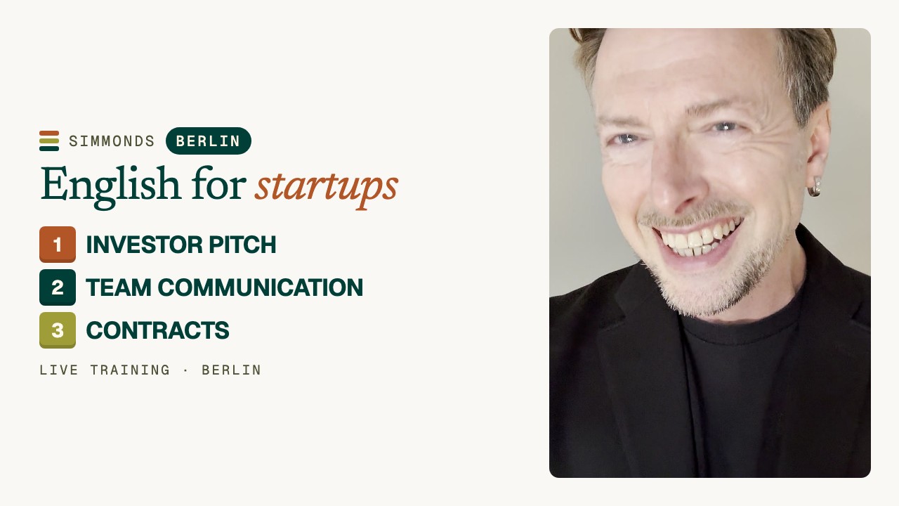 Business English for startups in Berlin: Pitches, Teams & Contracts