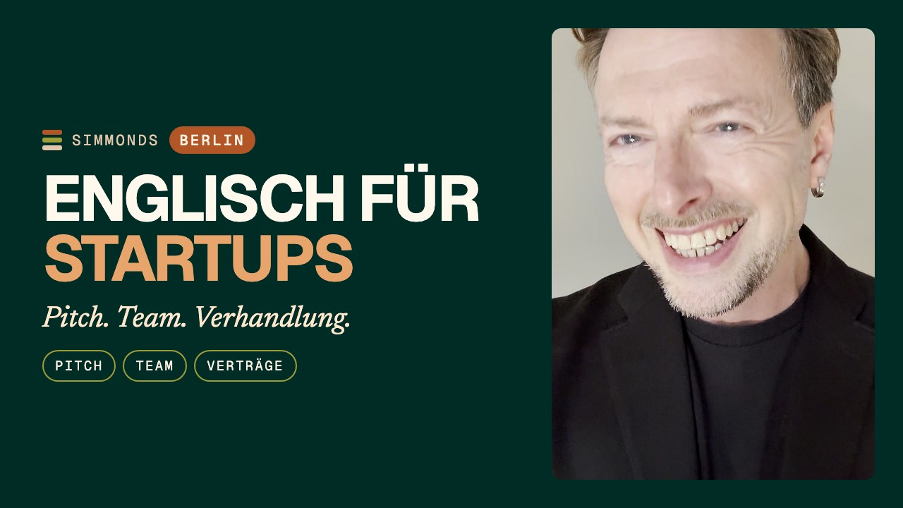 Englisch für Startups in Berlin: Pitches, Teams & Verträge