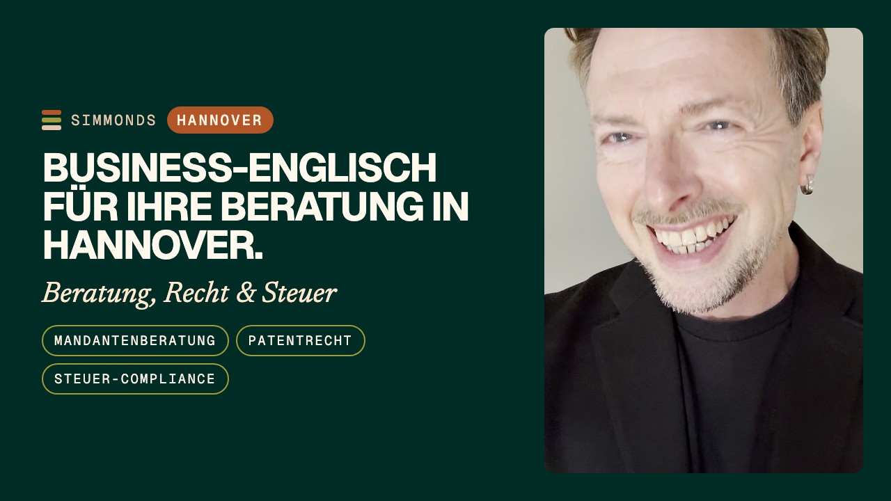 Englisch für Beratung in Hannover: Recht, Steuer & Consulting