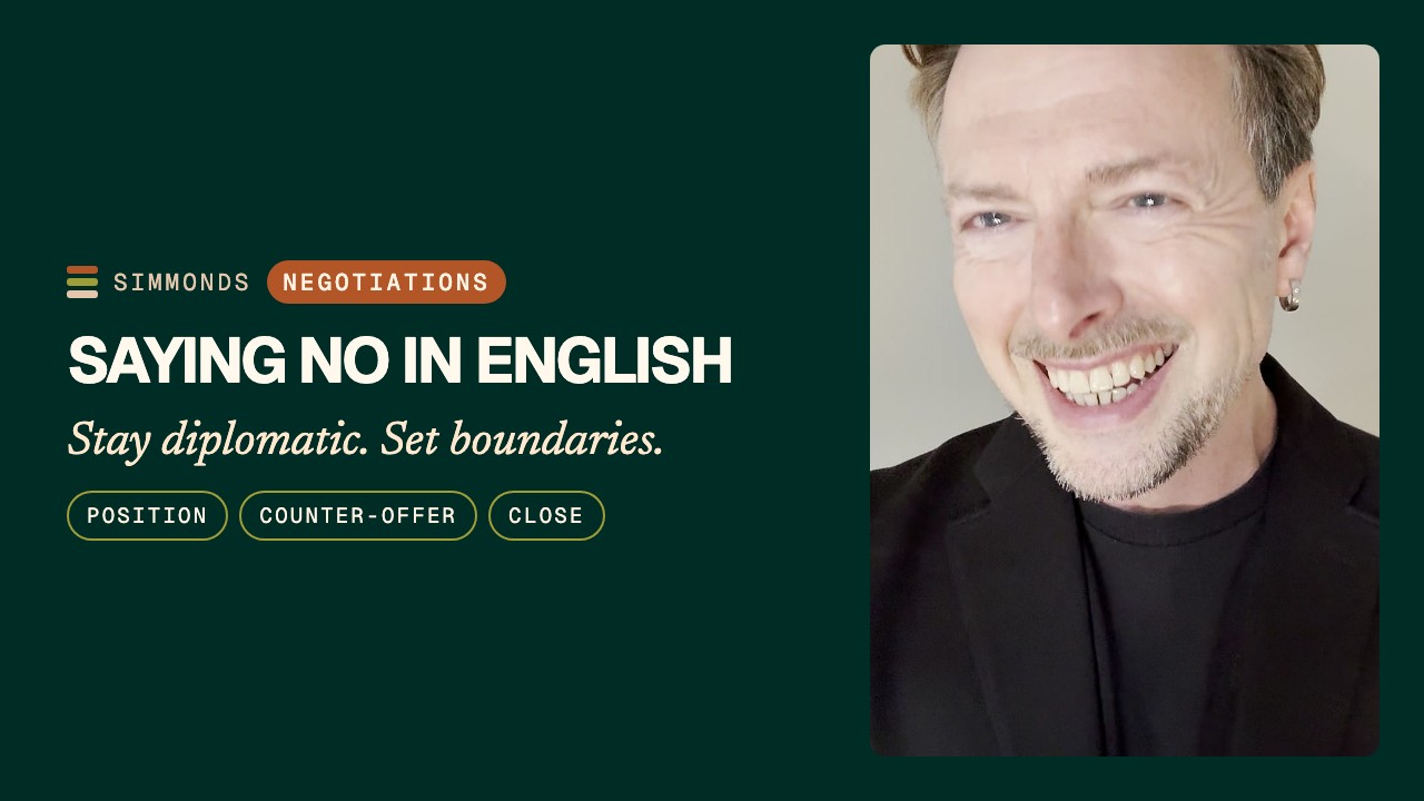 Negotiation English: Say No Diplomatically and Reach Agreement