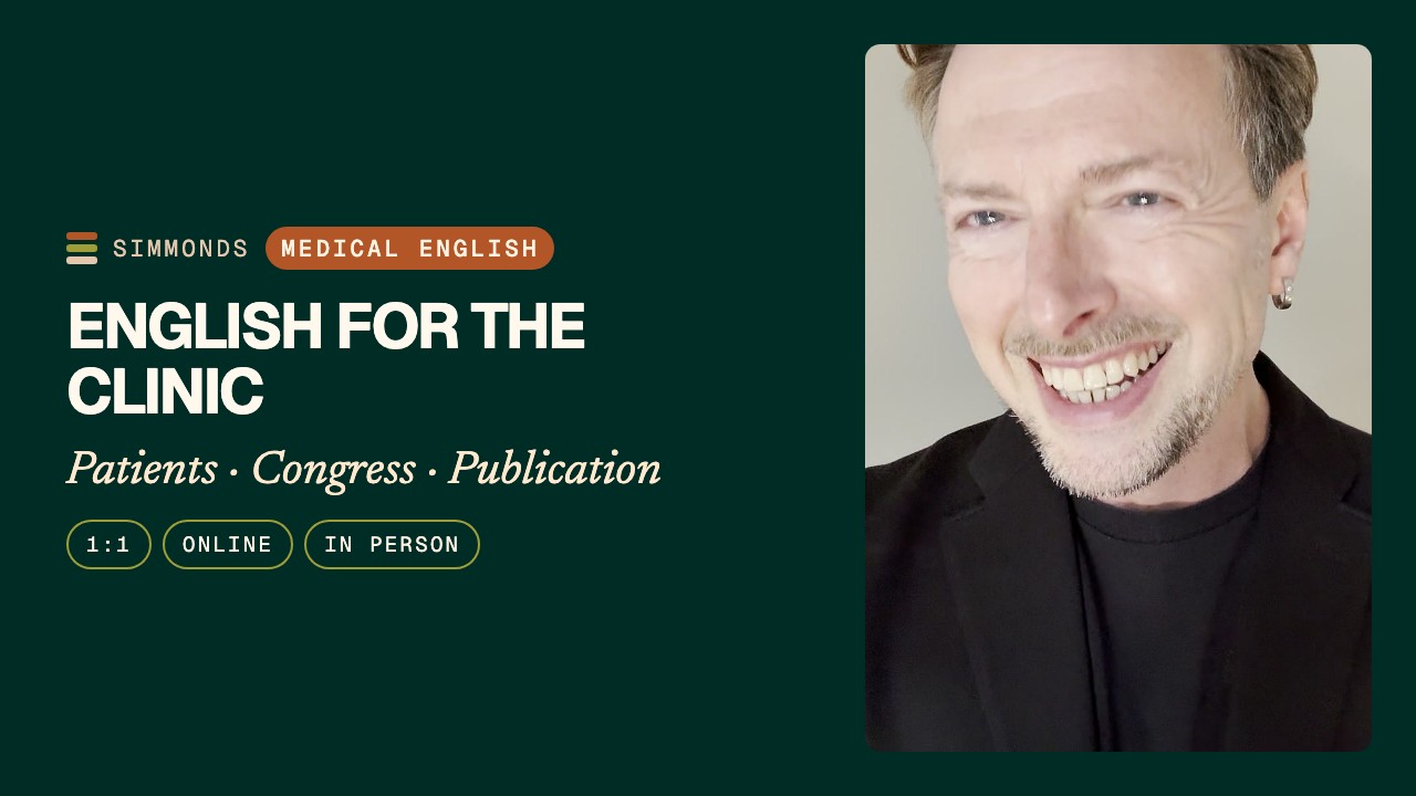 Medical English for Doctors: Patients, Congress, Publication