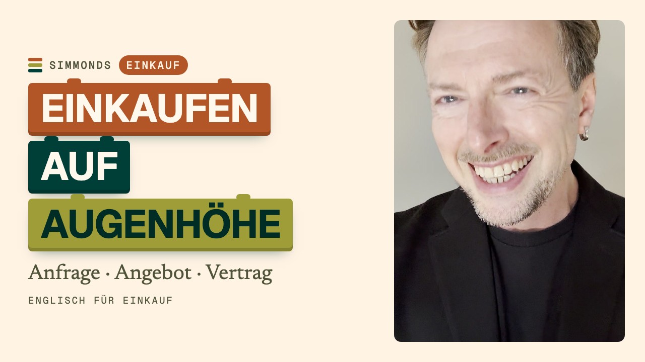 Englisch für Einkauf: Lieferanten, Angebote & Verträge